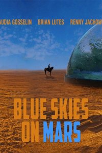 Голубые Небеса на Марсе